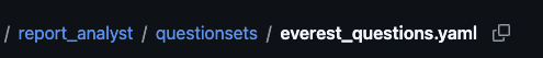 GitHub breadcrumb showing report_analyst / questionsets / everest_questions.yaml
