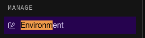 Render left-hand Manage menu with the Environment item highlighted